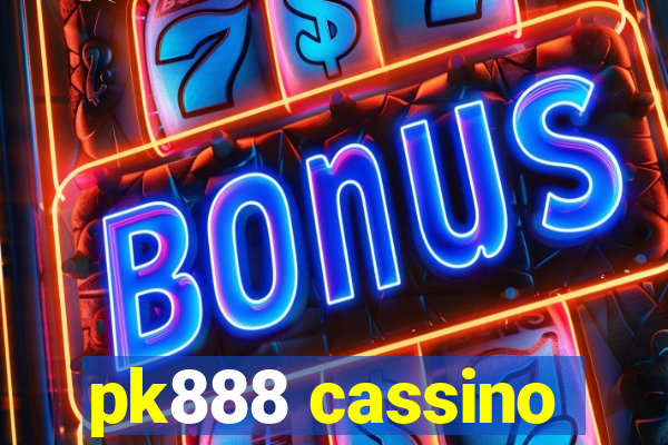 pk888 cassino